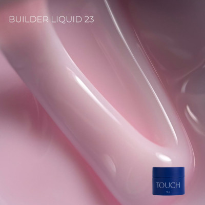 TOUCH Builder liquid gel Nr.23, 50 ml