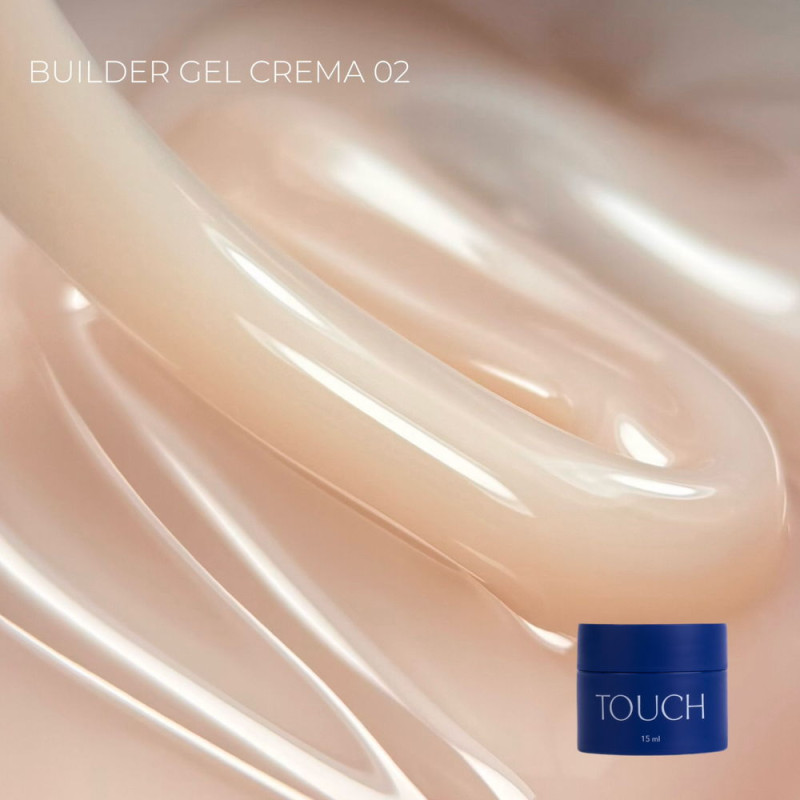 TOUCH Builder Gel Crema моделюючий гель 15/30 мл